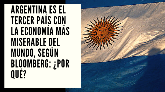 Argentina Aveledo Permuy CHF Noticia 12 Julio - Argentina es el tercer país con la economía más miserable del mundo, según Bloomberg ¿por qué