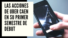 UBER Mariano Aveledo Permuy CHF Advisors News Agosto 10 - Las acciones de Uber caen en su primer semestre de debut