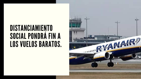 Vuelos Mariano Aveledo Permuy CHF Advisors Noticias Abril 27 - Distanciamiento social pondrá fin a los vuelos baratos
