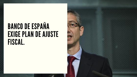 Ajuste Mariano Aveledo Permuy CHF Advisors Noticias Mayo 20 - Banco de España exige plan de ajuste fiscal