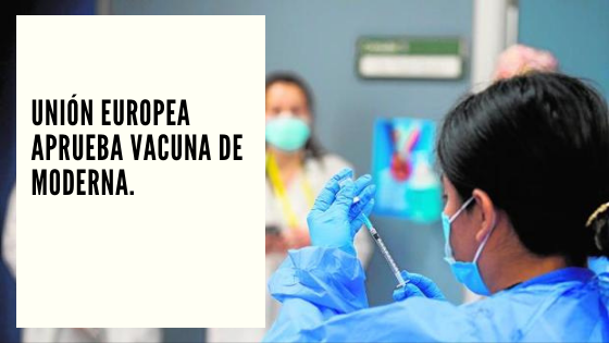 CHF Advisors Noticias Enero 06 - Unión Europea aprueba vacuna de Moderna