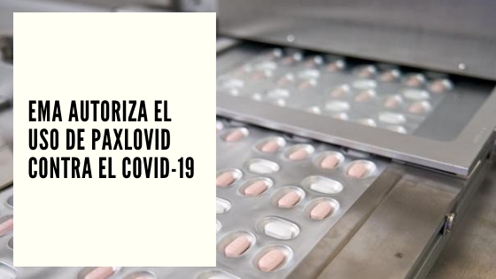 CHF Advisors Noticias Enero 27 - EMA autoriza el uso de Paxlovid contra el Covid-19 - Mariano Aveledo Permuy