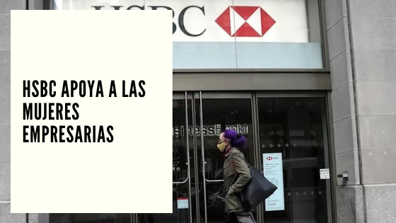 CHF Advisors Noticias Mayo 13 - HSBC apoya a las mujeres empresarias - Mariano Aveledo Permuy